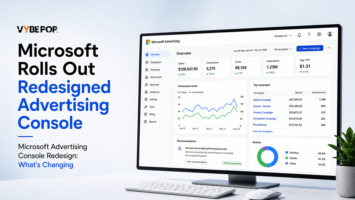 Microsoft Advertising Console Redesign