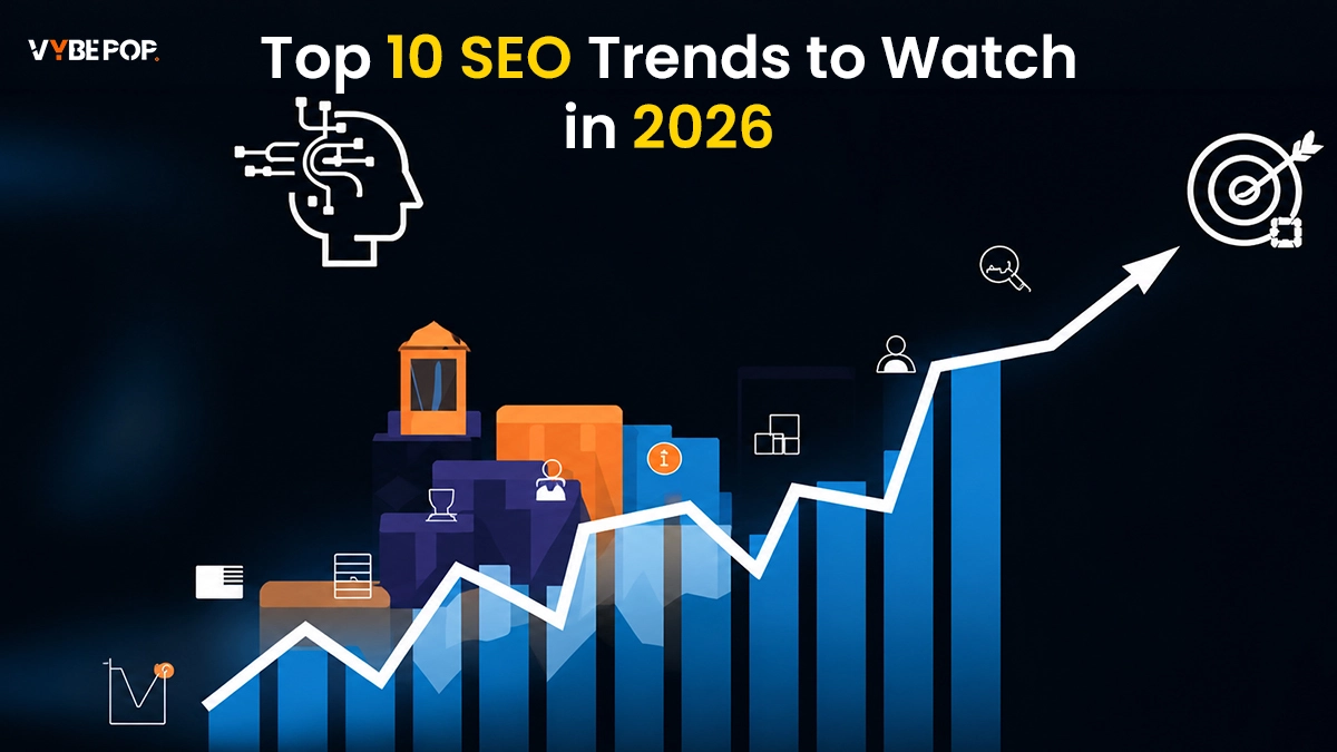 Top 10 SEO Trends to Watch in 2026