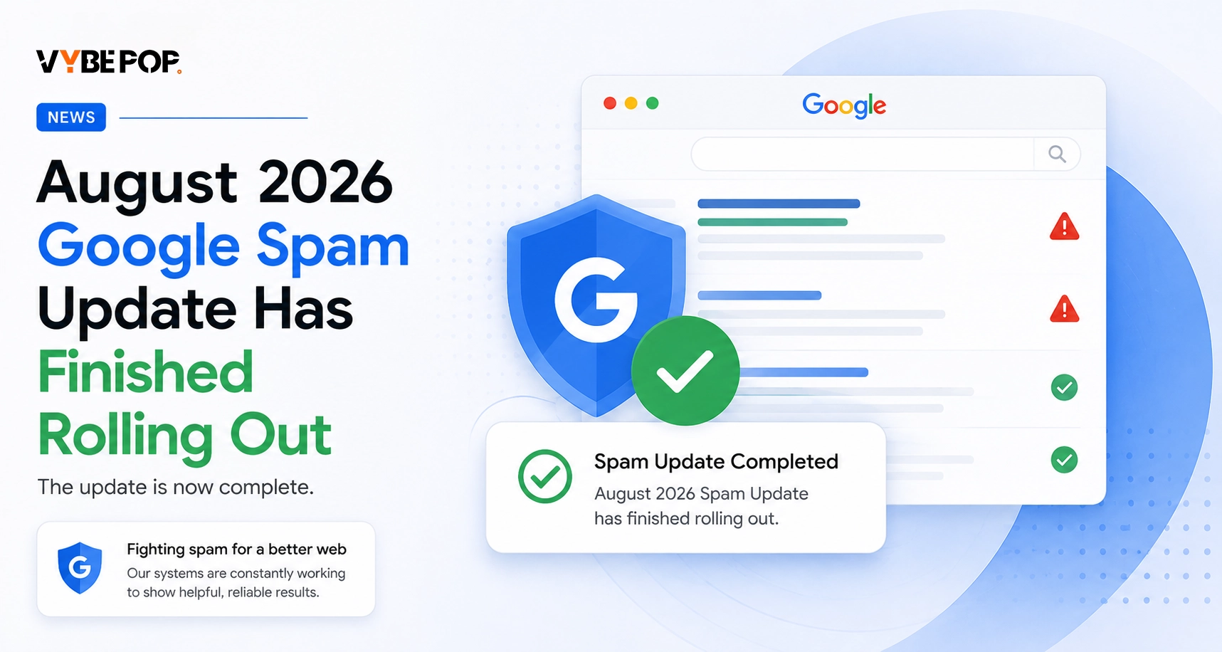 Google August 2026 Spam Update Has Finished Rolling Out